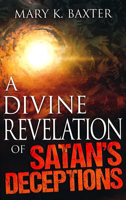 A Divine Revelation of Satan's Deception