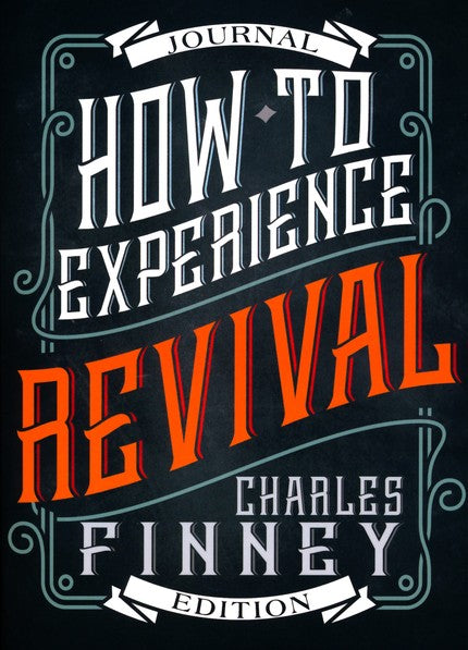 How to Experience Revival (Journal Ed)