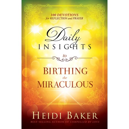 Daily Insights to Birthing the Miraculou