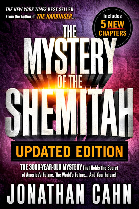 The Mystery of Shemitah (updated and rev