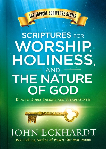 Scriptures for Worship, Holiness, and th