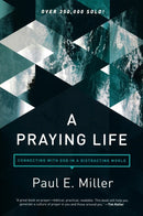 A Praying Life (revised)
