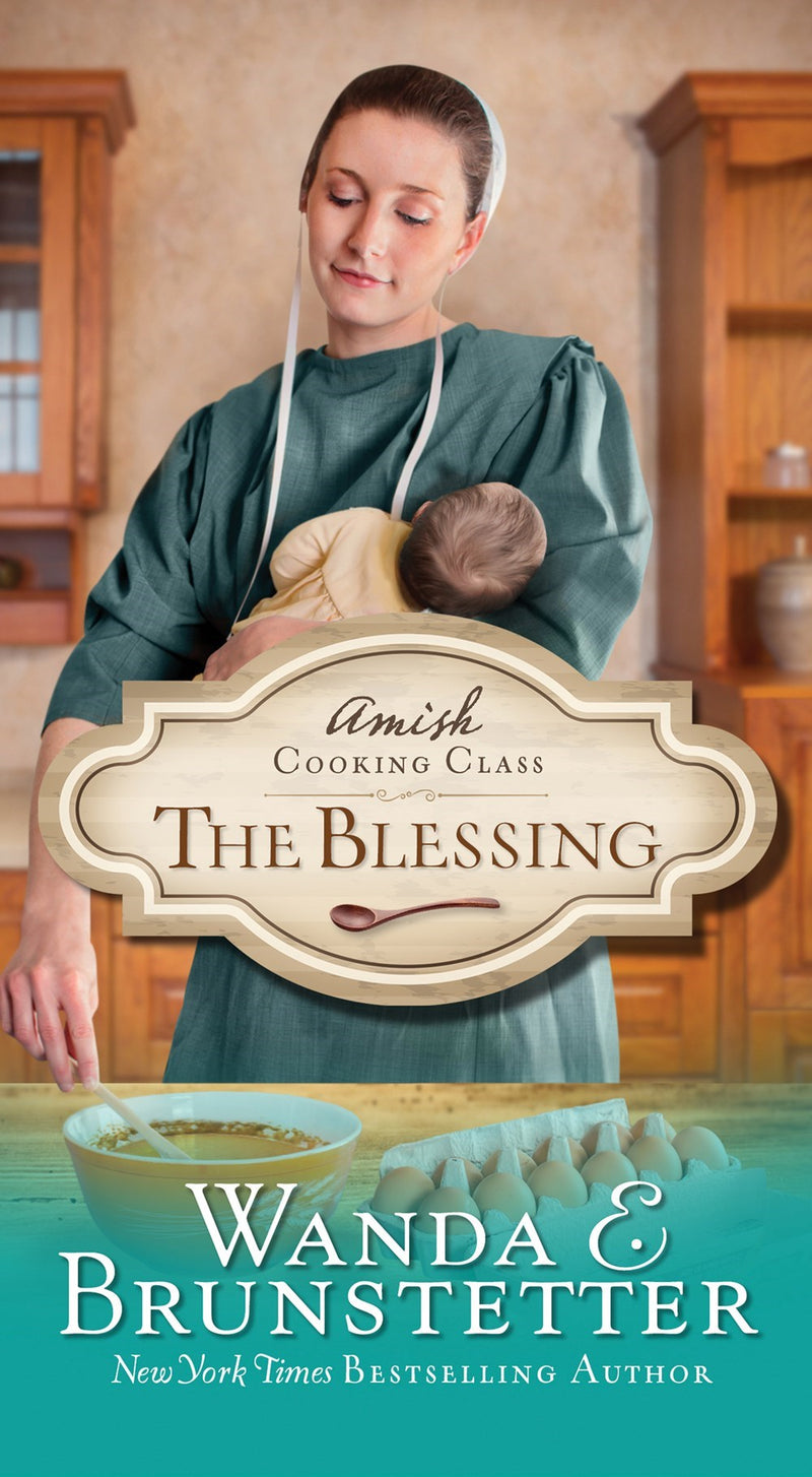 The Blessing (Amish Cooking Class