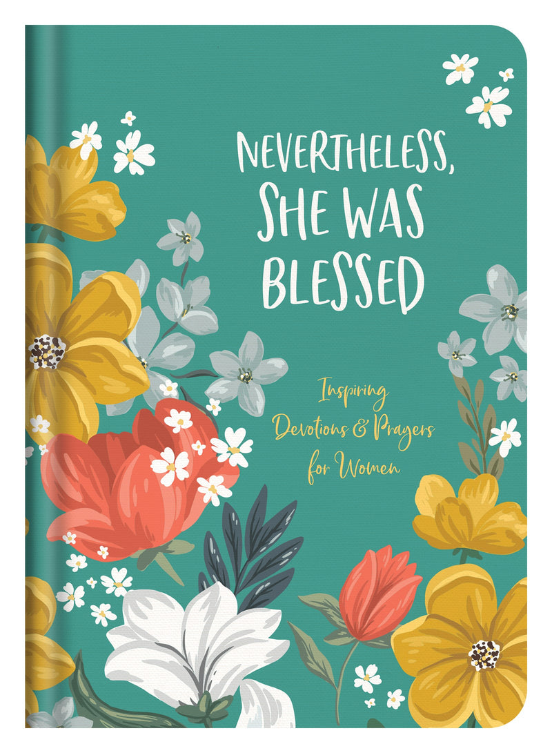 Nevertheless  She Was Blessed