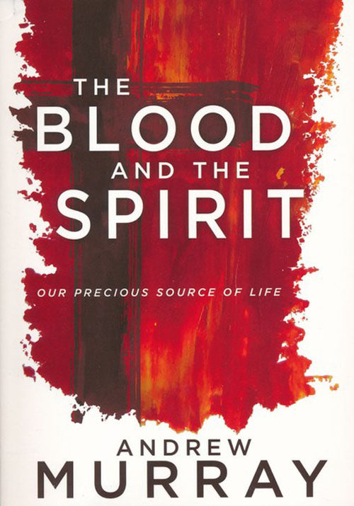 The Blood and the Spirit