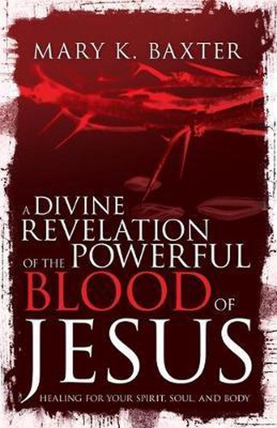 A Divine Revelation/powerfull blood of J