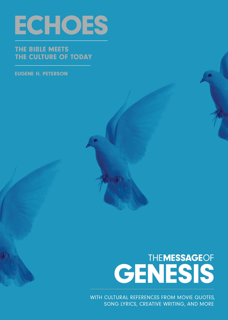 The Message Of Genesis: Echoes-Softcover
