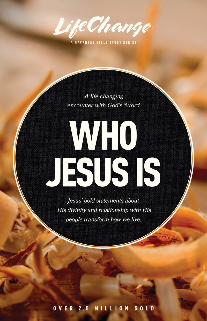 Who Jesus Is (LifeChange)