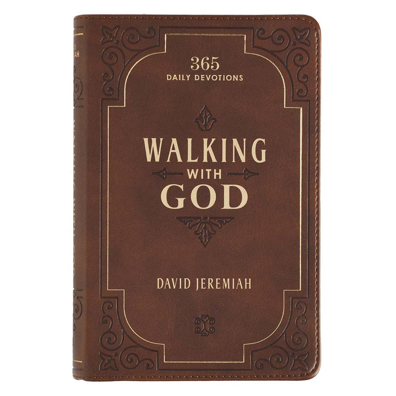 Walking with God - David Jeremiah