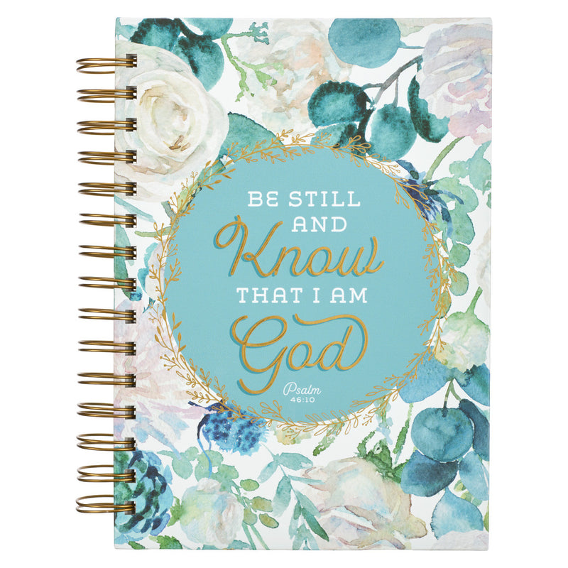 Be Still and Know Teal Floral - Psalm 46