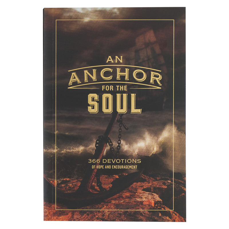 An Anchor for the Soul Softcover