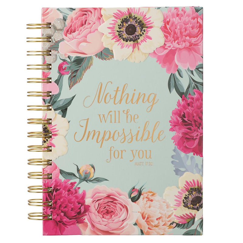 Nothing Will Be Impossible Pink Floral
