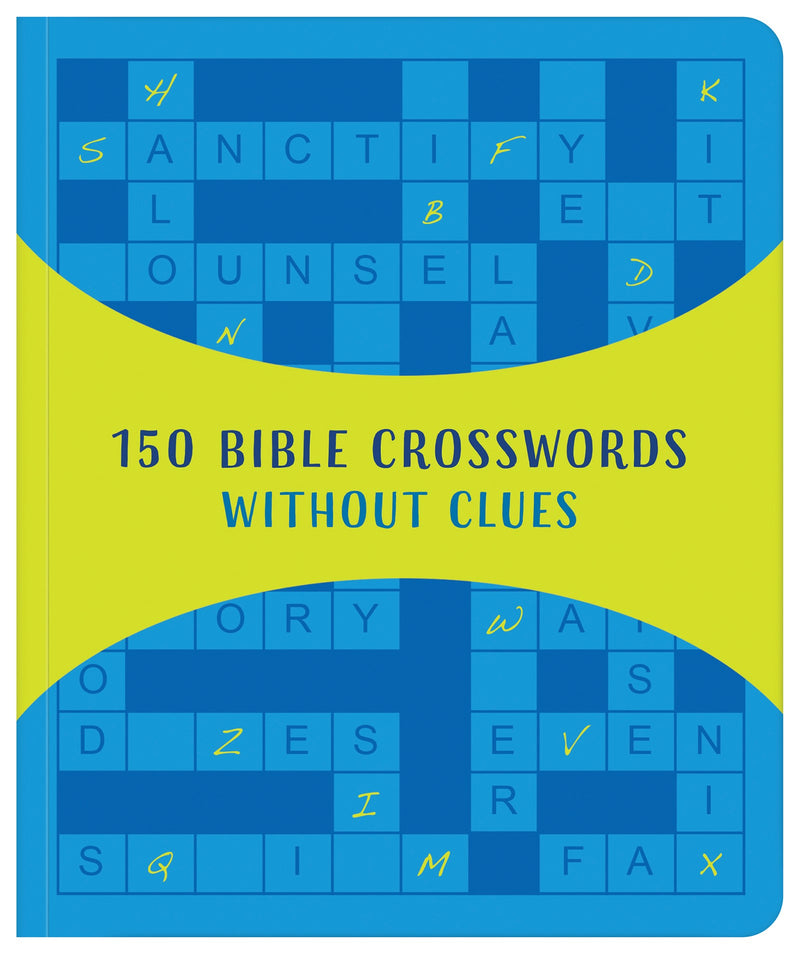 150 Bible Crosswords Without Clues