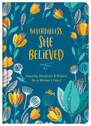 Nevertheless  She Believed