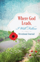 Where God Leads  I Will Follow Devotional Journal