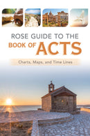 Rose Guide To The Book Of Acts