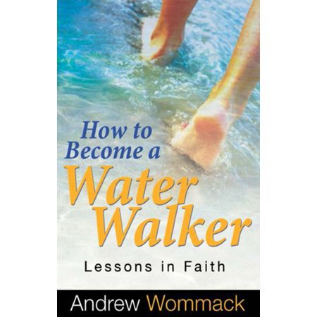 How to Become a Water Walker: Lessons In