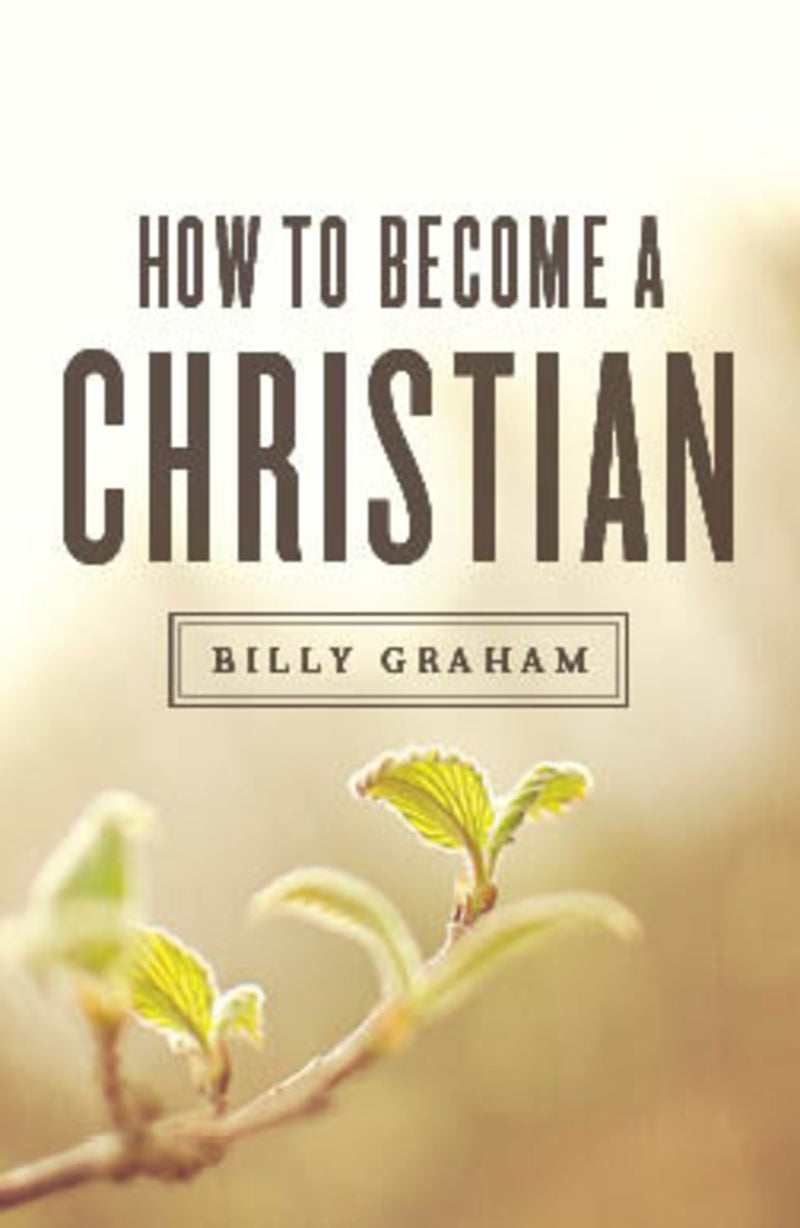Tract-How To Become A Christian (KJV) (Pack Of 25)