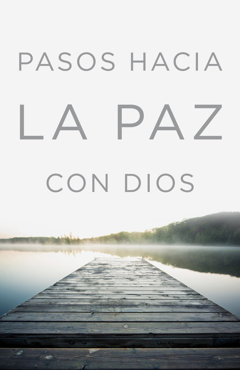 Span-Tract-Steps To Peace With God (Pasos Hacia La Paz Con Dios) (LBLA) (Pack Of 25)