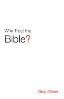 Tract-Why Trust The Bible? (ESV) (Pack Of 25)
