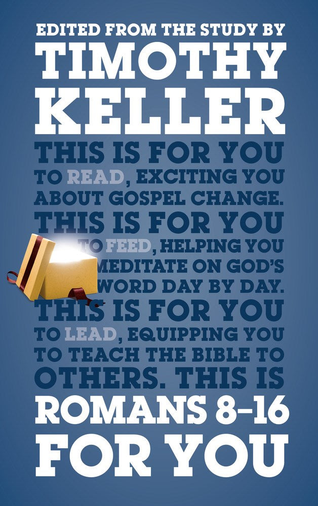 Romans 8-16 For You (God's Word For You)