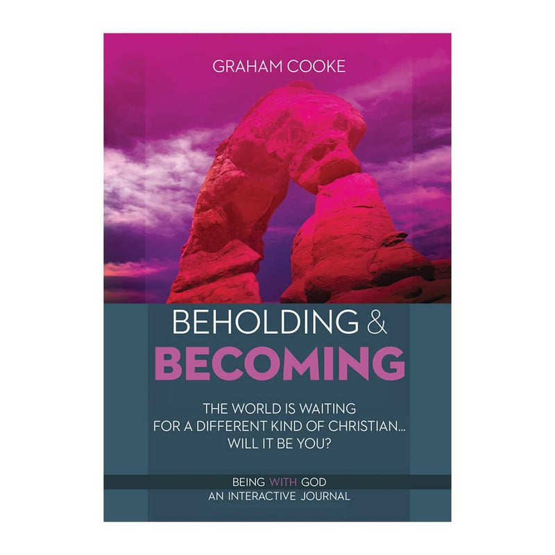 Beholding & Becoming