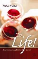 To Life!