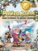 Power Bible: Bible Stories To Impart Wisdom