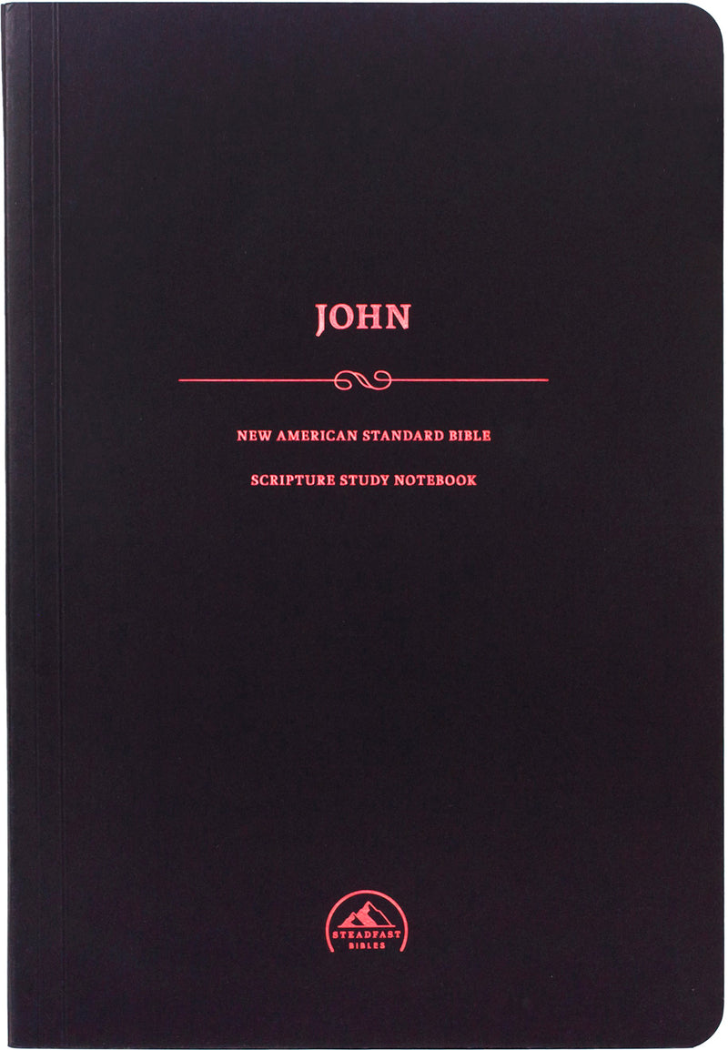 NASB Scripture Study Notebook: John