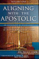 Aligning With The Apostolic  Volume 1