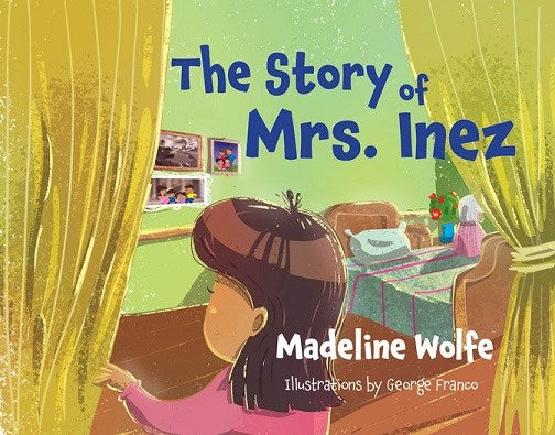 Story of Mrs. Inez  The