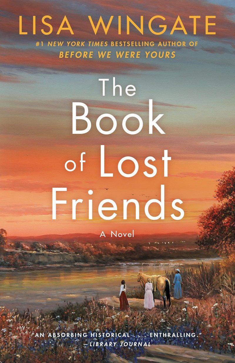 The Book Of Lost Friends: A Novel