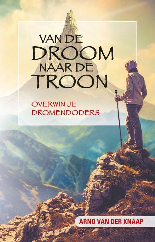 Van de droom naar de troon