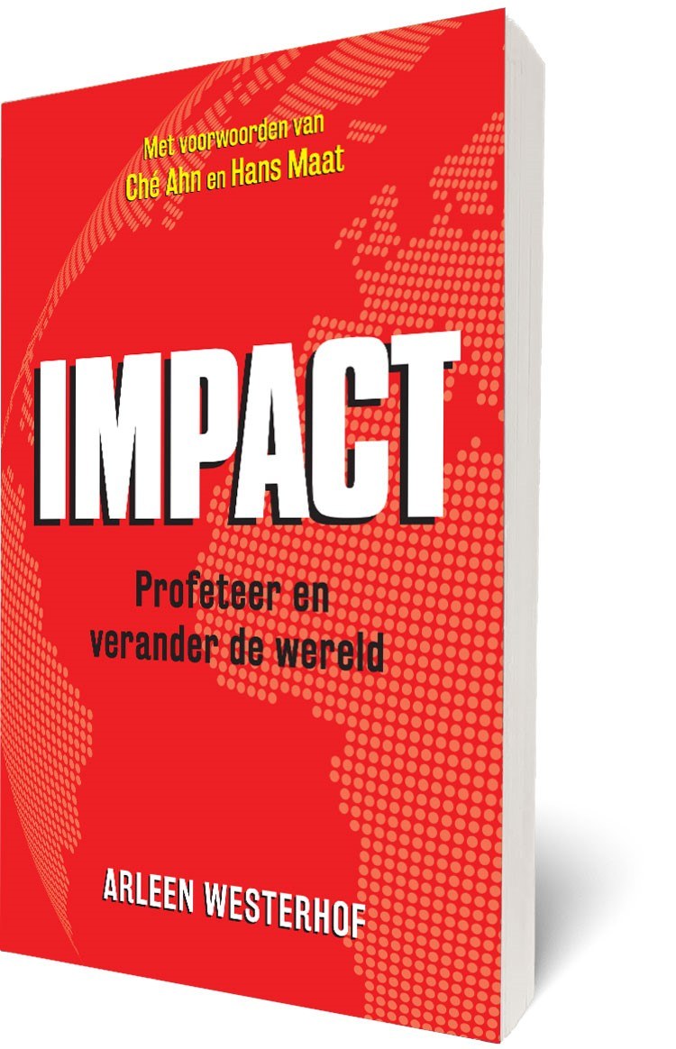 Impact: profeteer en verander de wereld!