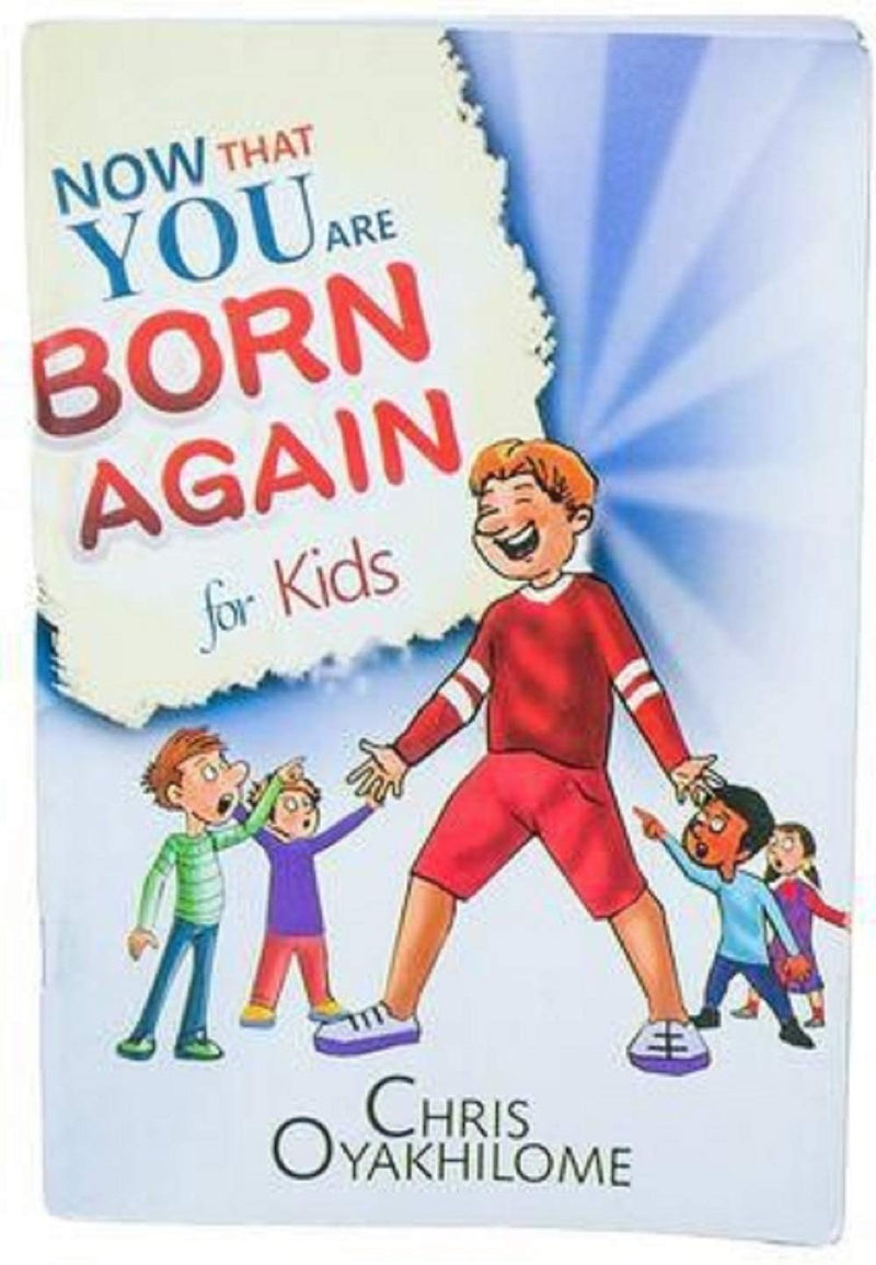 Now That You Are Born Again 