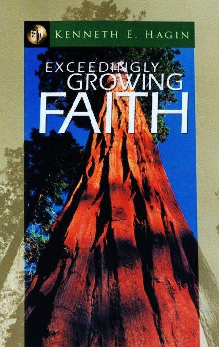 Exceedingly Growing Faith